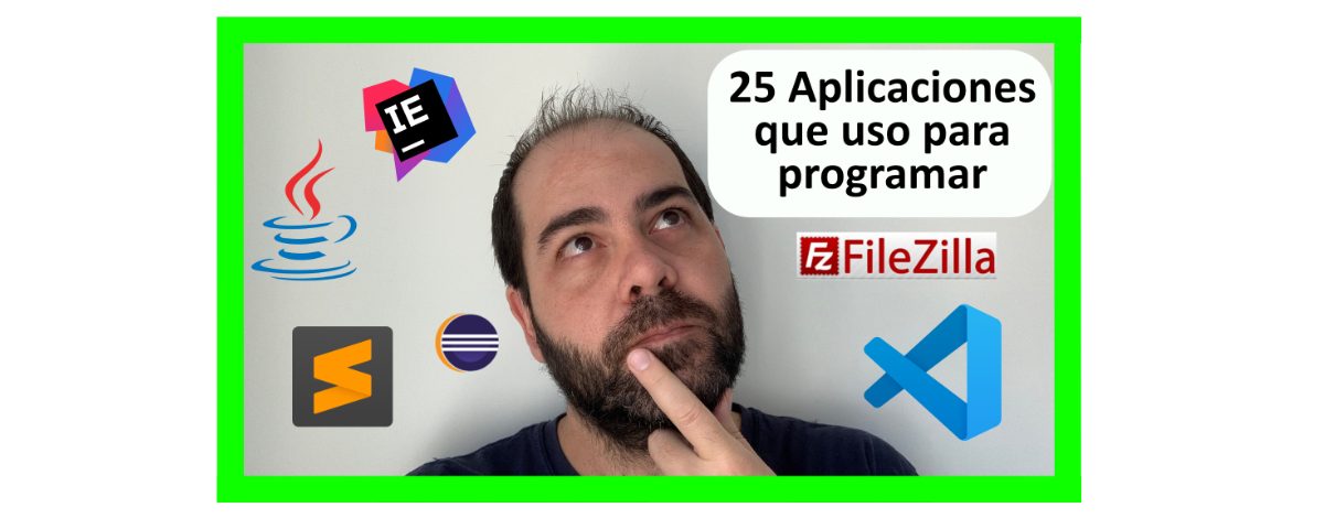 25 Aplicaciones que uso para programar